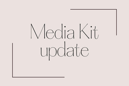 Media Kit Update